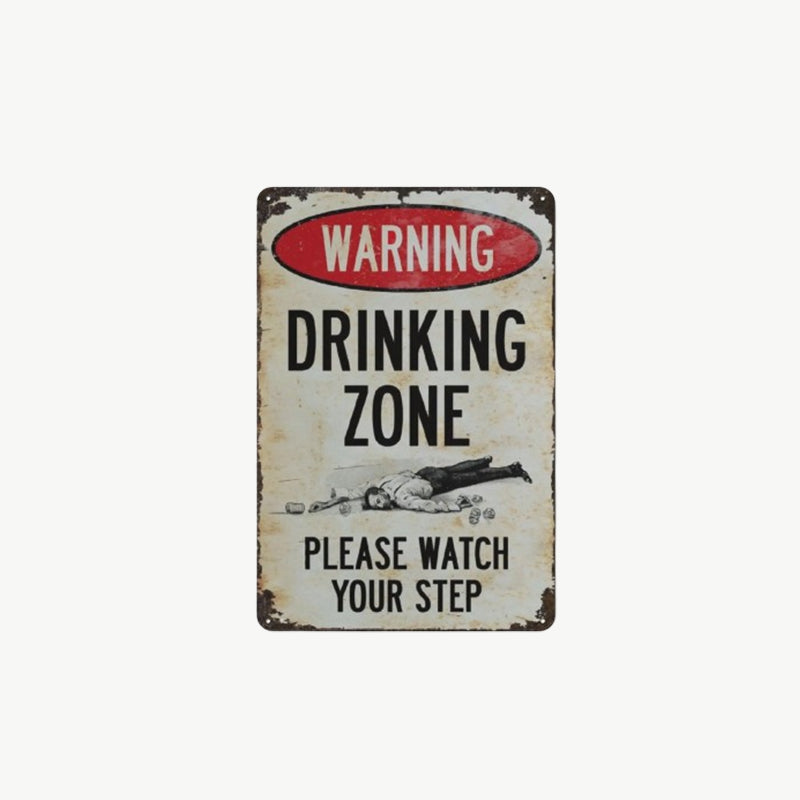 Vicces figyelmeztető tábla: „Ivózóna” – retro bár fémtábla 🍻🚧